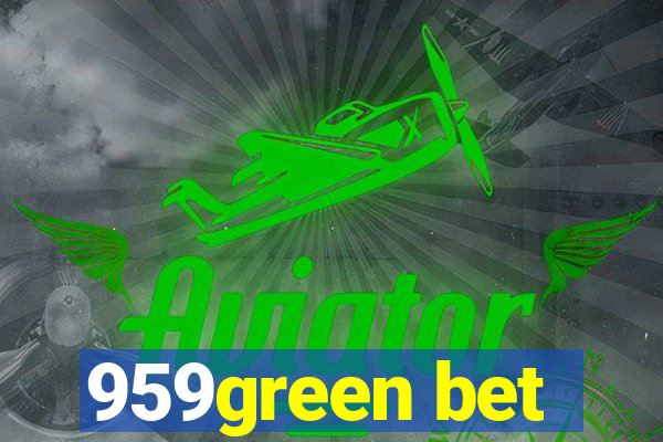 959green bet